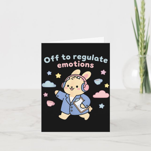 Off to regulate emotions funny bunny rabbit scoote card (Front)