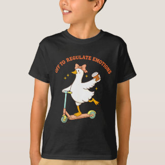 Off to regulate emotions funny goose scooter coffe T-Shirt