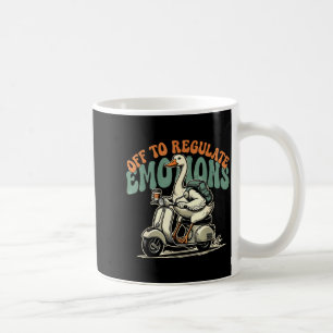 Off to regulate emotions funny goose scooter coffee mug