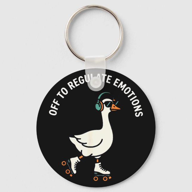 Off to regulate emotions funny goose skating menta keychain (Front)