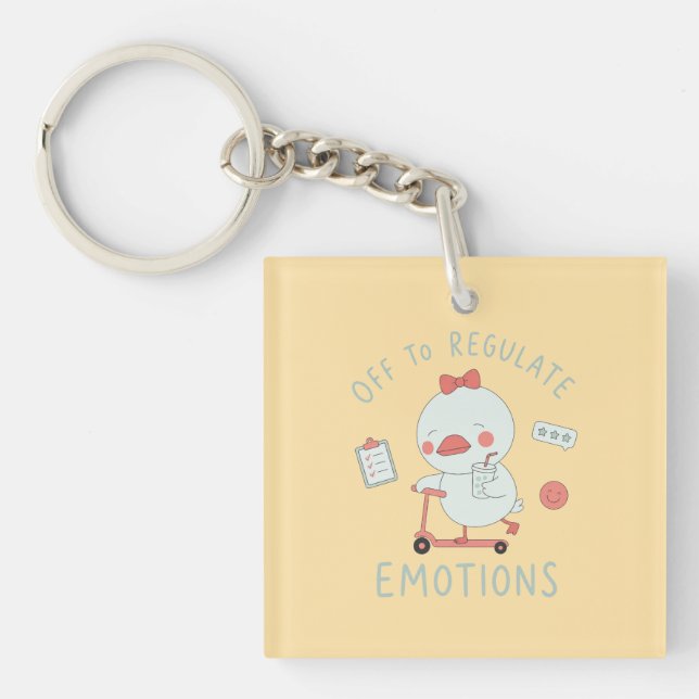 Off To Regulate Emotions Funny Therapy Duck  Keychain (Front)