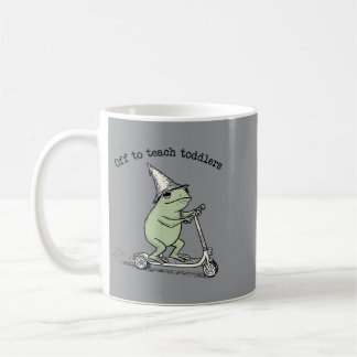 Off To Teach Toddlers Funny Preschool Kindergarten Coffee Mug