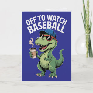 Off to Watch Baseball Dinosaur Card