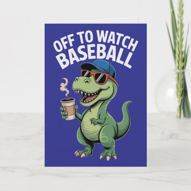 Off to Watch Baseball Dinosaur Card (Front)