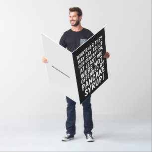 OFFENDED BY PANCAKE SYRUP BIRTHDAY GIANT CARD