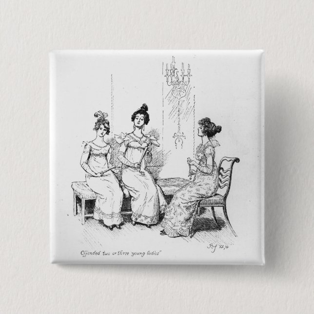 Offended two or three young ladies pinback button (Front)