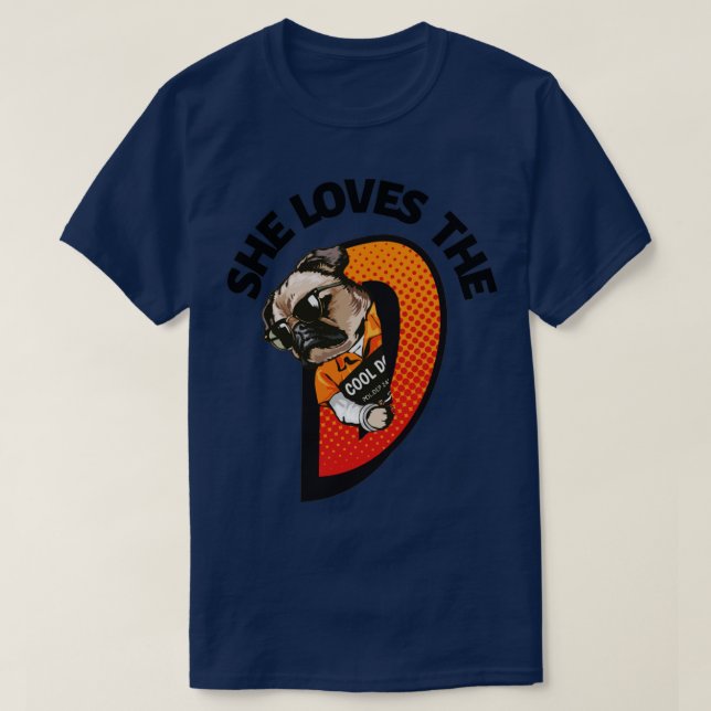 Offensive adult humor funny she loves the d T-Shirt (Design Front)