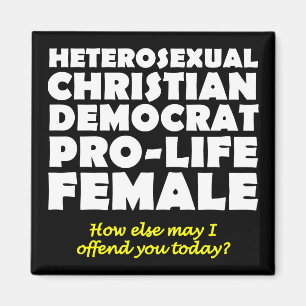 Offensive Democrat Female Christian Magnet