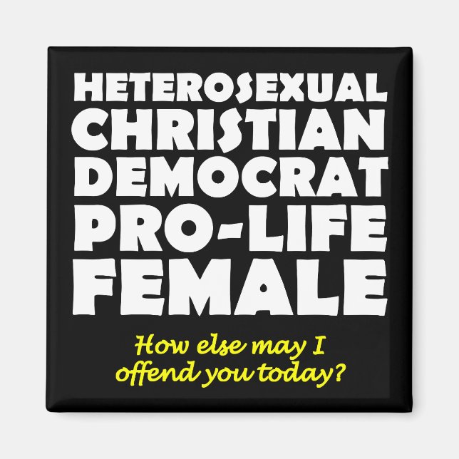 Offensive Democrat Female Christian Magnet (Front)
