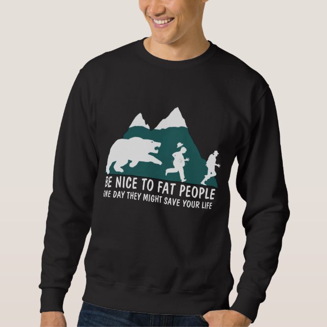 Offensive fat joke men's sweatshirt (Front)