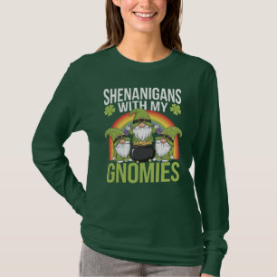 Offensive Irish Shenanigans with my Gnomies T-Shirt