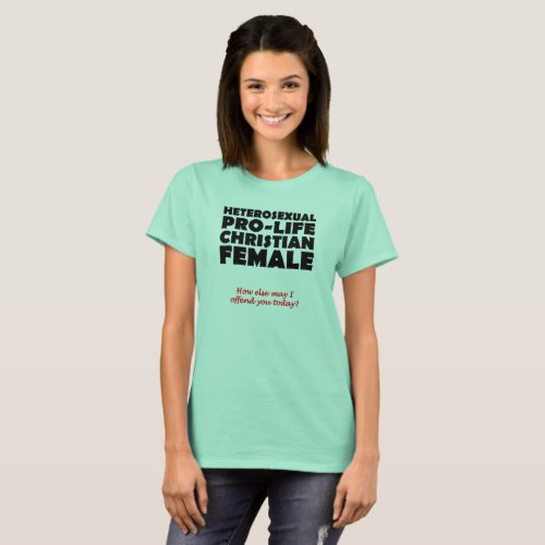 Offensive Prolife Female Christian Shirt Humor