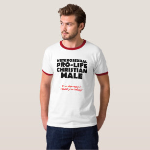 Offensive Prolife Male Christian Shirt Humor