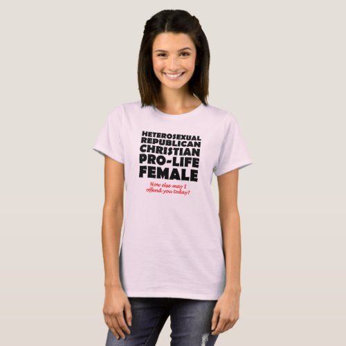 Offensive Republican Female Christian Shirt Humor