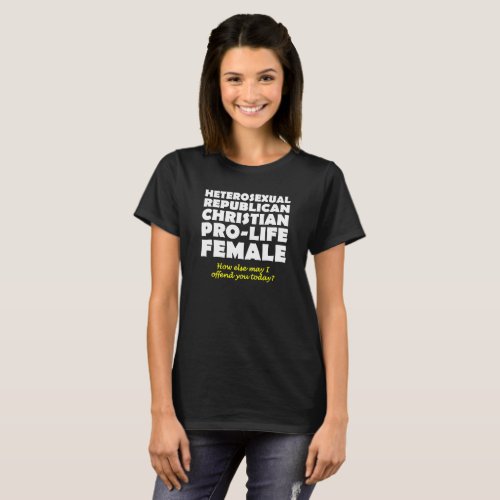 Offensive Republican Female Christian Shirt Humor