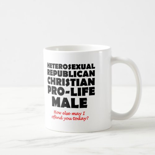 Offensive Republican Male Christian Mug Humor