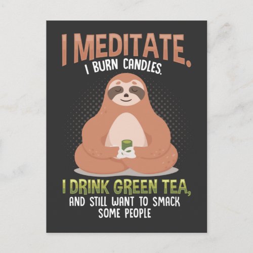 Offensive Sloth Yoga Green Tea Relaxing Sarcastic Postcard