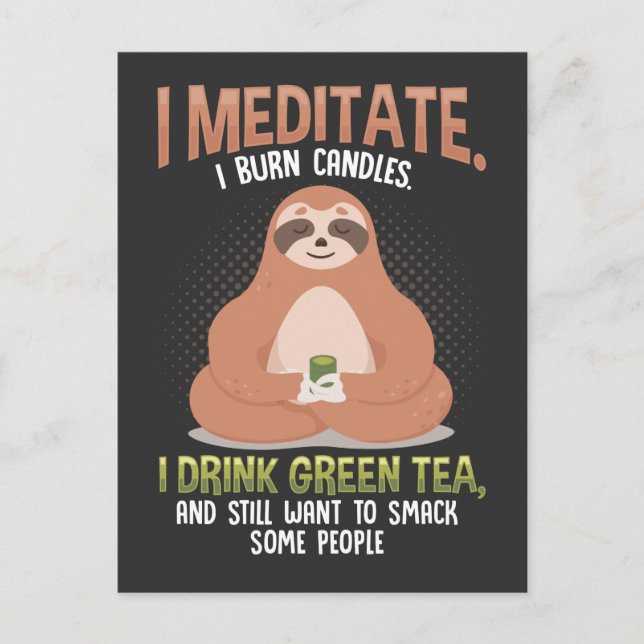Offensive Sloth Yoga Green Tea Relaxing Sarcastic Postcard (Front)
