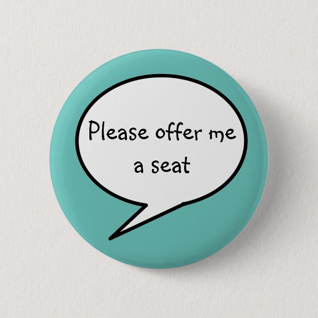 Offer me a seat, blue, hidden disability awareness button (Front)