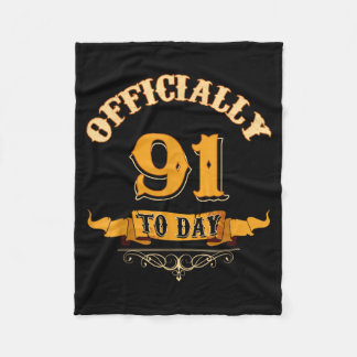 Offically 91 Years Old Today 91st Birthday Gift Fleece Blanket