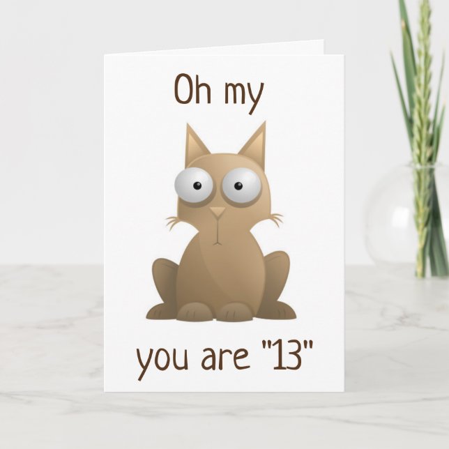 OFFICALLY A TEEN AT **13** BIRTHDAY CARD (Front)
