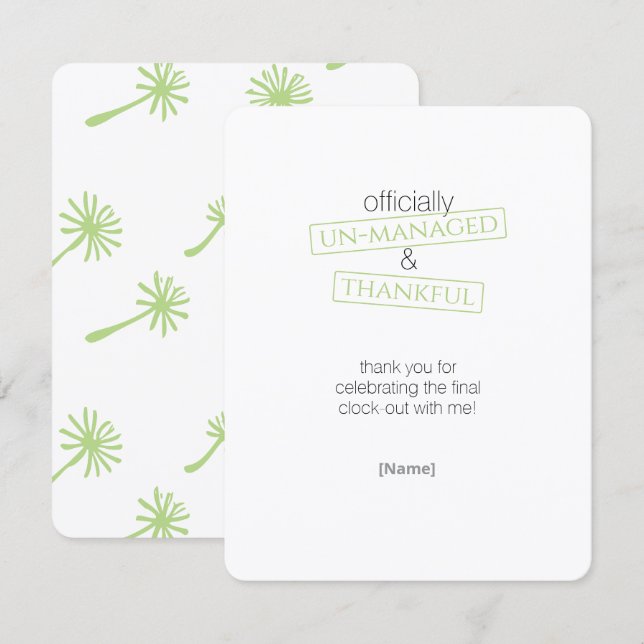 offically un-managed retirement thank you card (Front/Back)