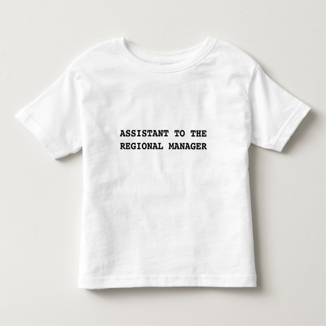 Office Assistant to the Regional Manager t-shirt (Front)