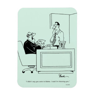 Office Blame Magnet