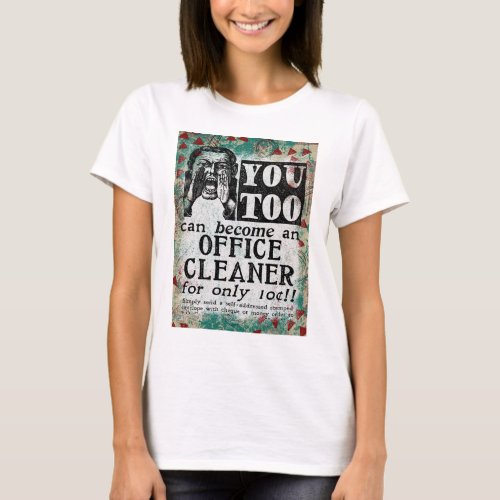 Office Cleaner _ Funny Vintage Retro T_Shirt