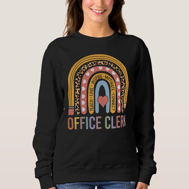 Office Clerk 100th Day Of School Secretary Rainbow Sweatshirt (Front)