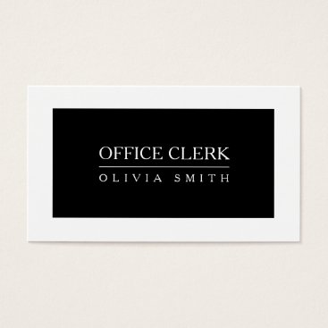 Office Clerk Professional Black and White Business Card Office Clerk Professional Black and White Business Card