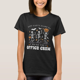 Office Crew Skeleton Dancing Halloween School Secr T-Shirt