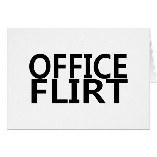 Office Flirt Cards (Front Horizontal)