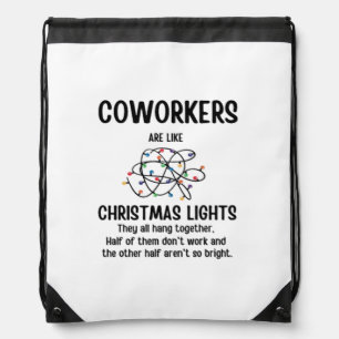 Office Gag Gifts Coworkers Are Like Christmas Ligh Drawstring Bag