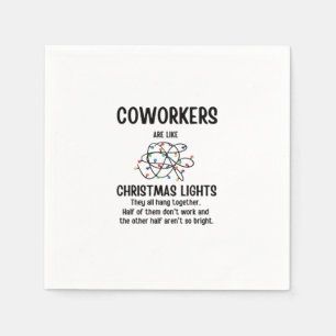 Office Gag Gifts Coworkers Are Like Christmas Ligh Napkins