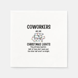 Office Gag Gifts Coworkers Are Like Christmas Ligh Napkins