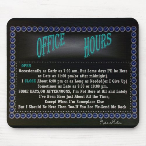 Office Hours Mousepad_blk Mouse Pad