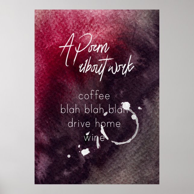 Office Humor Accountant Work Alcohol Wine Funny Poster (Front)