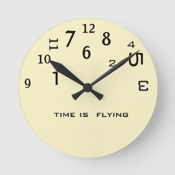 Office Humor Backwards Time Round Clock by 911business at Zazzle