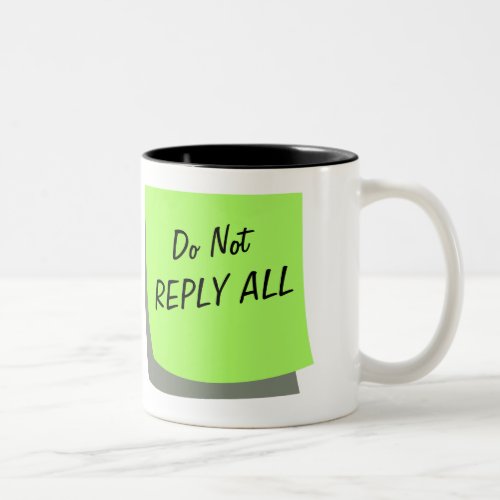 Office Humor Funny Notes Personalized Coffee Mug