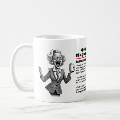 Office Humor Office Megaphone Coffee Mug