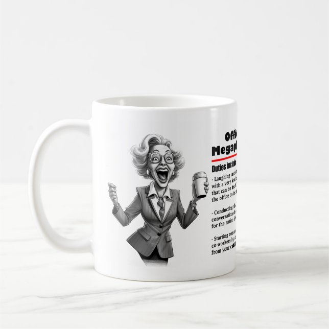 Office Humor Office Megaphone Coffee Mug (Left)