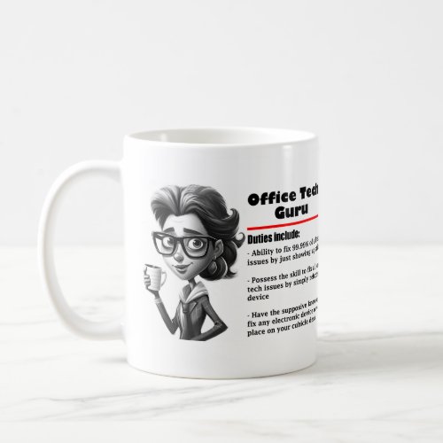 Office Humor Tech Guru Coffee Mug