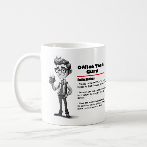 Office Humor Tech Guru Coffee Mug 2