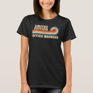 OFFICE MANAGER Funny Job Title Profession Birthday T-Shirt