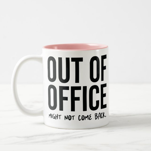 Office Quote Funny Two-Tone Coffee Mug (Left)