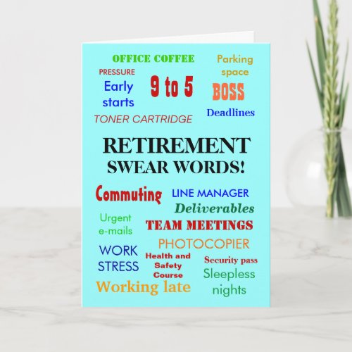Office Retirement  Annoying Joke Swear Words Card