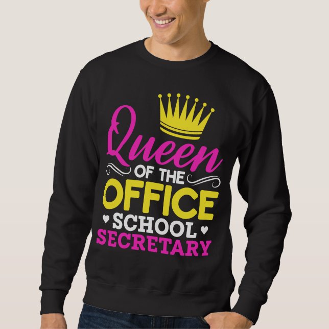 Office School Secretary Queen Women Sweatshirt (Front)