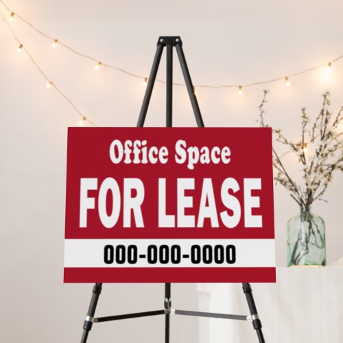 Office Space for Lease with your contact info Foam Board