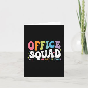 Office Squad We Get It Done Back To School Happy F Card